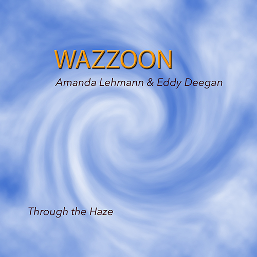 Wazzoon - Through The Haze